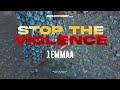 1Emmaa Stop The Violence Official Music Video
