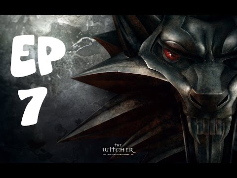 Let's Play The Witcher Part 7