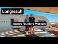 LONGREACH QANTAS FOUNDERS MUSEUM QLD Road Trip Ep12 Airpark Tour Wing Walk Experience Museum