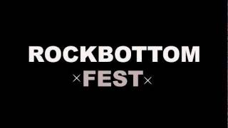 ROCKBOTTOM FEST