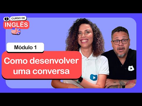 Começa aqui o seu Curso de Inglês cursoemvideo de Inglês Módulo 1