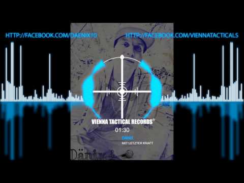 Dänix - Mit Letzter Kraft