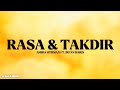 RASA & TAKDIR - AMIRA OTHMAN FT. IRFAN HARIS (LIRIK)