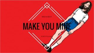 Breakbot - Make You Mine  ♪Subtitulada♪