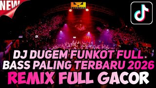 Download lagu DJ DUGEM FUNKOT FULL BASS PALING TERBARU 2026 ‼️DJ REMIX VIRAL TIKTOK ❗ DJ SIAPA YANG PALING CINTA mp3