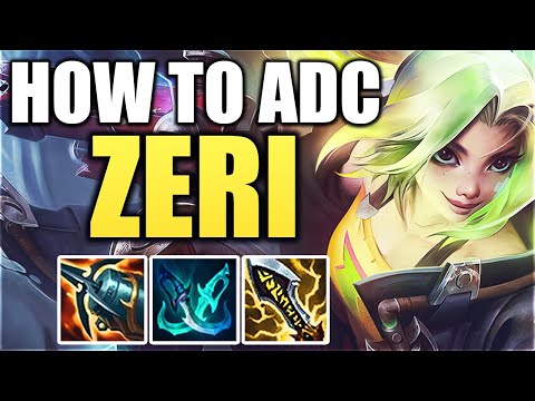 How to play Zeri ADC in low Elo - Zeri ADC Gameplay | Iron to Diamond #17