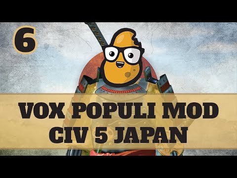Civ 5 Vox Populi Japan Ep. 6 - Let's Play Civ5 Japan Vox Populi Mod