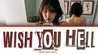 Download lagu WENDY 'Wish You Hell' Lyrics (웬디 Wish You Hell 가사) mp3 Download lagu WENDY 'Wish You Hell' Lyrics (웬디 Wish You Hell 가사) mp3