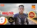 Baalveer Returns Ep 4 Full Episode 13th September 2019