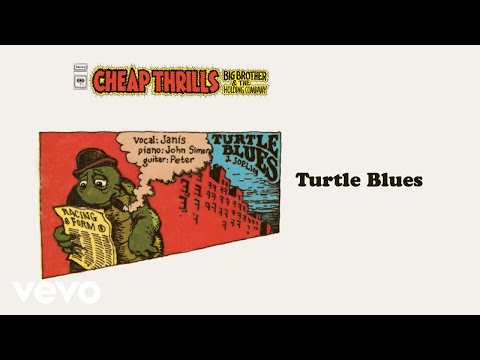 Big Brother & The Holding Company, Janis Joplin - Turtle Blues (Official Audio)