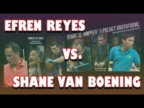 One Pocket: Efren REYES vs Shane VAN BOENING - 2017 MAKE IT HAPPEN
