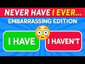Never Have I Ever EMBARRASSING Edition Quiz Kingdom