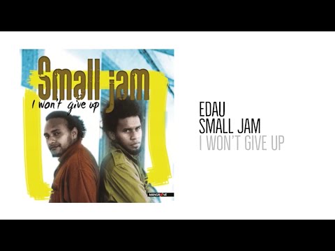 Edau | Small Jam
