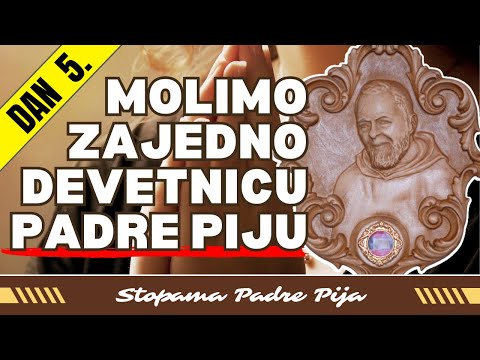 Devetnica svetom Padre Piju - Peti dan
