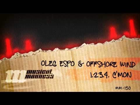 Oleg Espo & Offshore Wind - 1.2.3.4. C'mon [OFFICIAL]