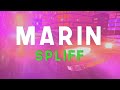 MARIN - SPLIFF (Lyrics Official)