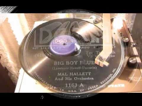 78's - Big Boy Blue - Mal Hallett and His Orchestra (Decca)1937