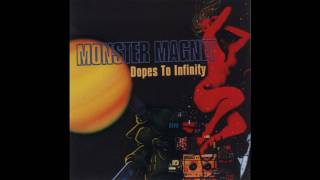 Monster Magnet - "Dopes To Infinity"