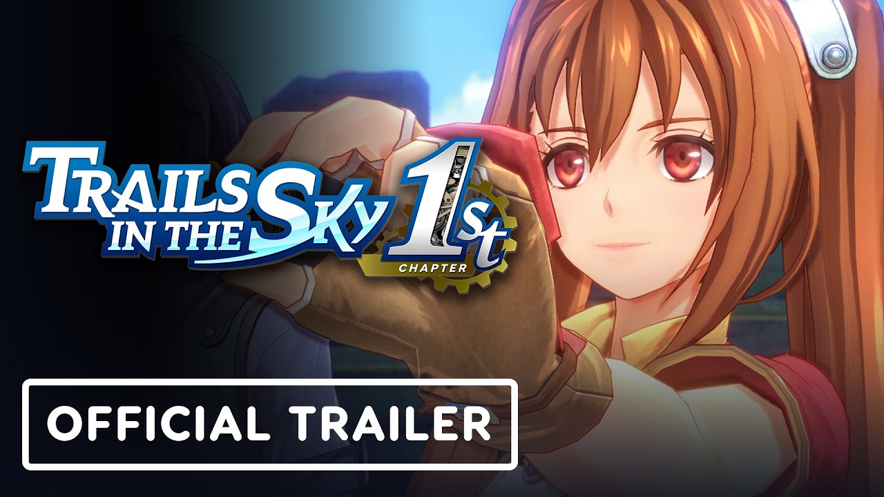Trails in the Sky 1st Chapter - Official Accolades Trailer