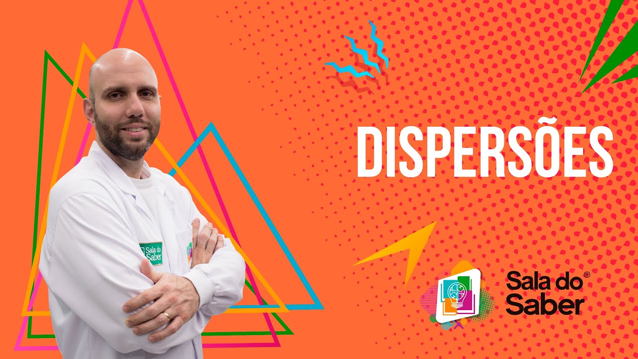 Físico-Química - Dispersões | Sala do Saber