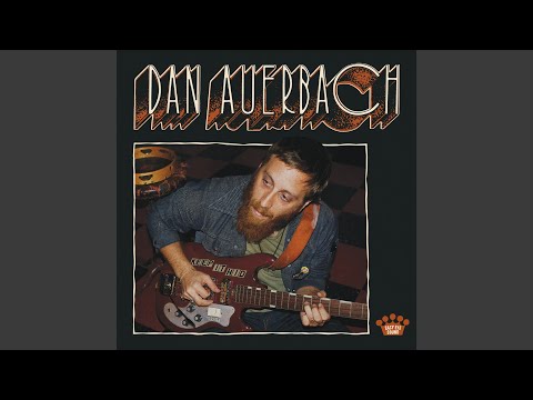 Download Dan Auerbach - When I Left The Room MP3