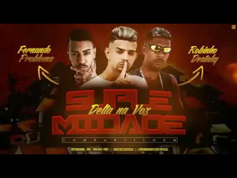 ROBINHO DESTAKY E FERMANDO PROBLEMA E MC DELTA - SUPREMIDADE - MÚSICA NOVA/SEM VINHETA