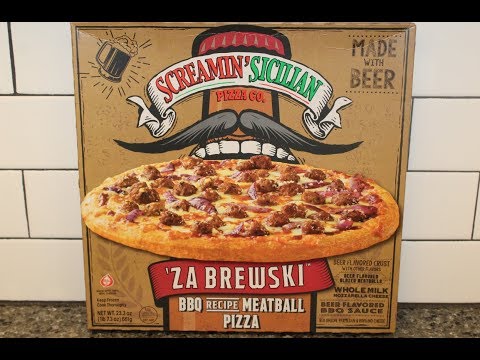 Screamin’ Sicilian Pizza Co. `Za Brewski BBQ Recipe Meatball Pizza Made with Beer Review
