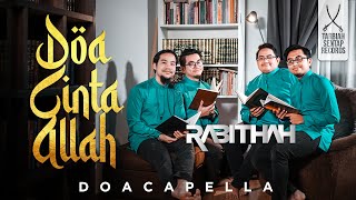 Download lagu Rabithah - DOA CINTA ALLAH mp3 Download lagu Rabithah - DOA CINTA ALLAH mp3
