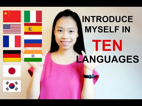 I Learned to Introduce Myself in TEN Languages 用十种语言做自我介绍