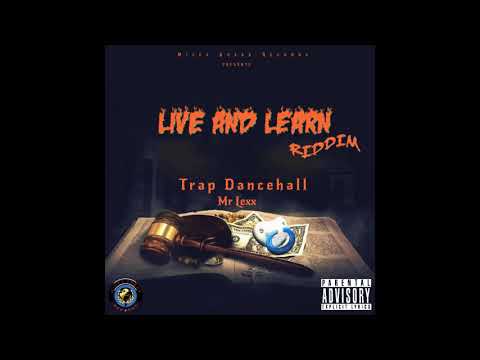 Mr Lexx - Trap Dancehall