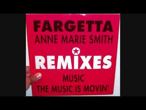 Fargetta Featuring Anne Marie Smith - The music is movin' (1992 DJ Professor Xclub cut)