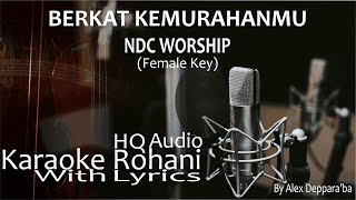 Download lagu Berkat KemurahanMu - NDC Worship - Karaoke Rohani Nada Wanita (Female Key) mp3