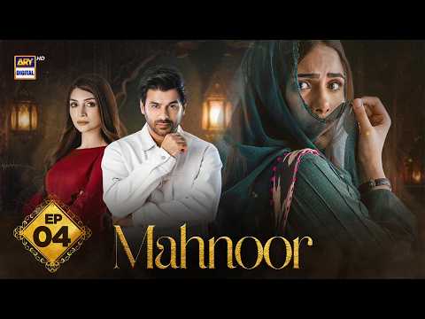 Mahnoor Episode 4