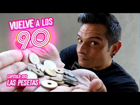 LAS PESETAS - Vuelve a lo 90 - Capítulo 20