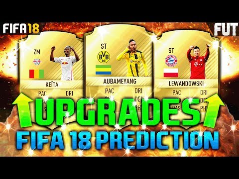 FIFA 18  GRÖSSTE BUNDESLIGA UPGRADES PLAYER PREDICTION feat. KEITA, AUBAMEYANG, WERNER, LEWANDOWSKI