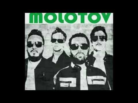 Chinga Tu Madre - Molotov
