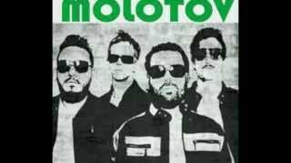 Molotov - Chinga Tu Madre