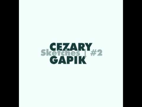 Cezary Gapik - Sketch [#0475 - ''Unclean'']