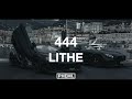 Lithe 444 Lyrics