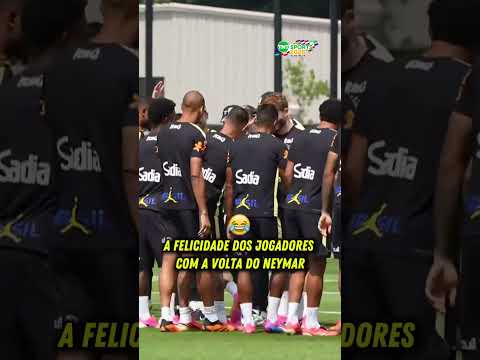 CLIMA BOM NO RETORNO DO NEYMAR! 🙏🇧🇷 Tava todo mundo esperando por esse momento! #shorts