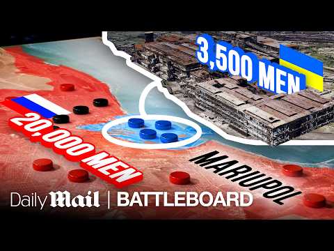 How Ukraine Endured 80 Days Under Siege: The Battle for Mariupol | Battle Board | Daily Mail