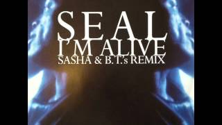 Seal - I&#39;m Alive (Sasha &amp; BT&#39;s Atraxion Future Mix) (HQ)