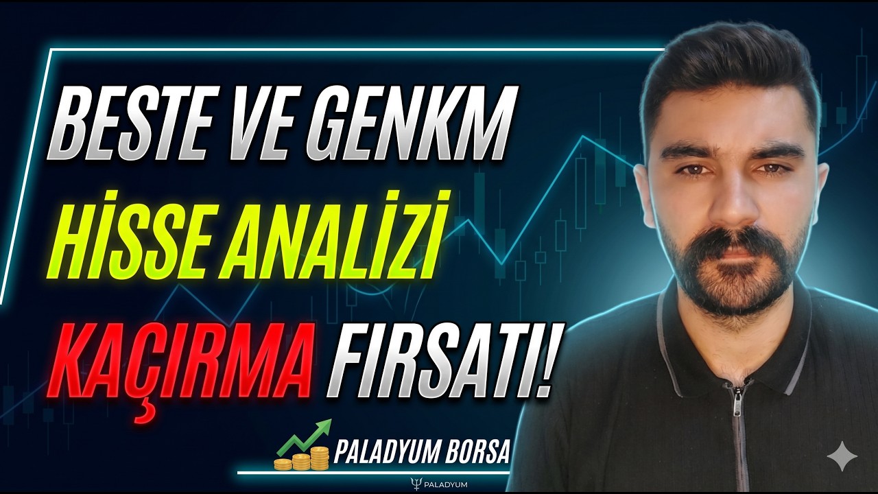 Beste Hisse Analizi ve Genkm Hisse Yorumu Bu Video Kaçmaz !