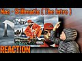 YESSIR! Nas - Stillmatic (The Intro) REACTION!