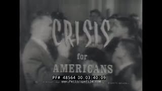 &quot;COMMUNIST ACCENT ON YOUTH&quot;  1961 CRISIS FOR AMERICANS ANTI-COMMUNIST DOCUMENTARY   COLD WAR  48564