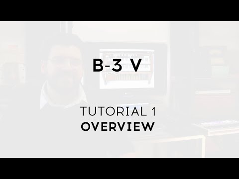 Tutorials | B-3 V2 - Overview