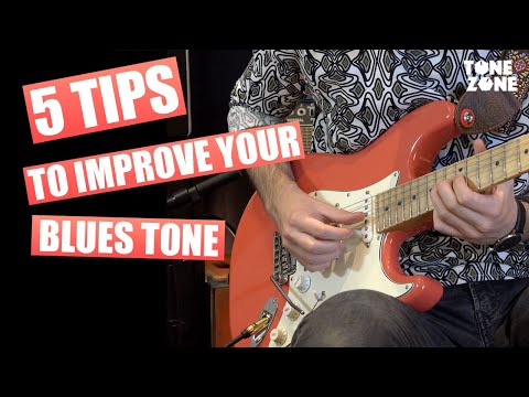 5 great TIPS to spice up your BLUES tone | Tips 'n Tricks | Tone Zone