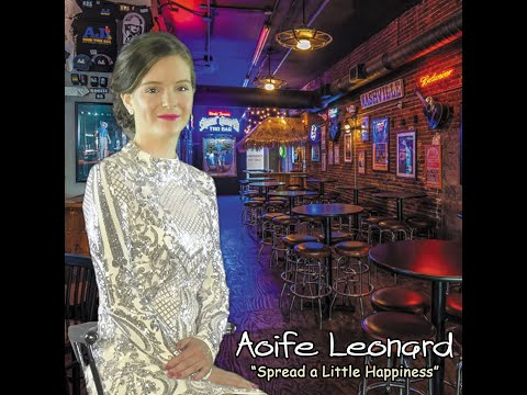 Aoife Leonard - Spread a Little Happiness