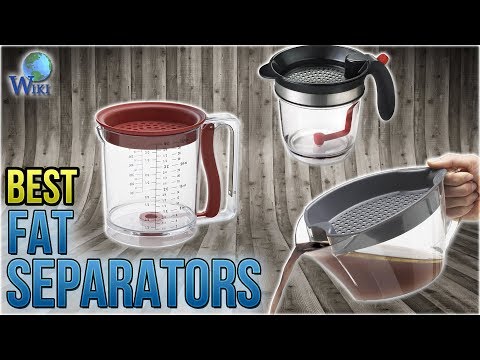 10 best fat separators