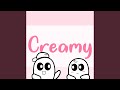 Creamy